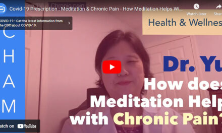 Covid-19 Prescription : Meditation & Chronic Pain – How Meditation Helps With Chronic Pain