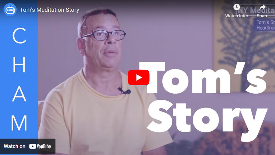 Tom’s Meditation Story