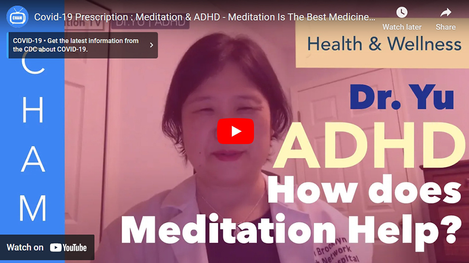 Covid-19 Prescription : Meditation & ADHD – Meditation Is The Best Medicine For ADHD