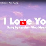 ‘I LOVE YOU’ From Teacher Woo Myung